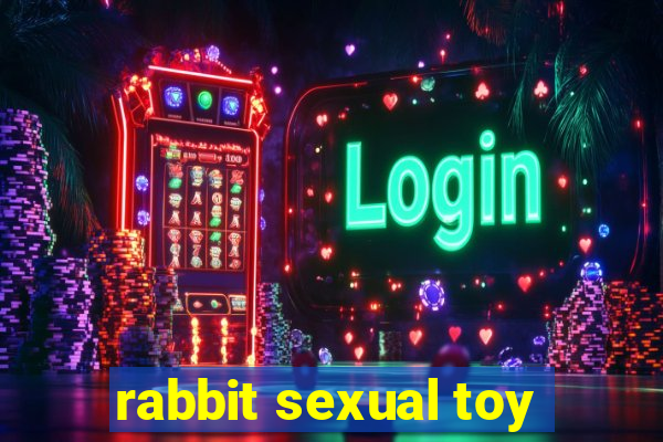 rabbit sexual toy